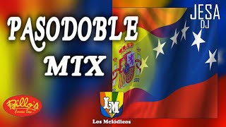 PASODOBLE MIX Con sabor Venezolano [upl. by Annalise1]