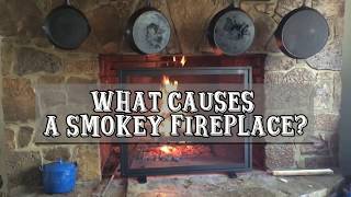 What Causes A Smoky Fireplace [upl. by Kalina]