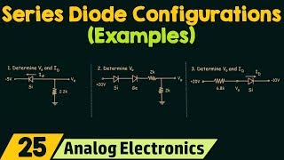 Series Diode Configuration Examples [upl. by Ariaic]