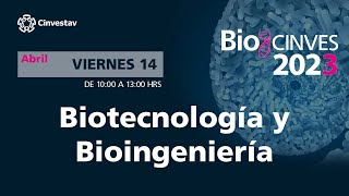 BioCinves 2023  Biotecnología y Bioingeniería [upl. by Aileda]