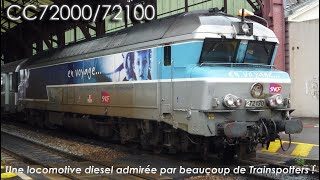 CC72000CC72100  La locomotive diesel admirée par beaucoup de Trainspotters [upl. by Ecnerwaled]