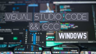 Install Visual Studio Code and GCC to compile CC in windows [upl. by Banebrudge]