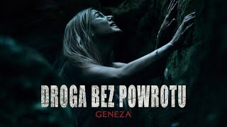 Droga bez powrotu Geneza  Cineman [upl. by Eenor42]