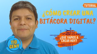 🔵 TUTORIAL ¿CÓMO CREAR UNA BITÁCORA DIGITAL 🔵 [upl. by Amis184]