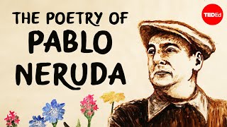 Romance and revolution The poetry of Pablo Neruda  Ilan Stavans [upl. by Dar]