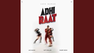 Adhi Raat [upl. by Nuzzi]