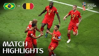 Brazil v Belgium  2018 FIFA World Cup  Match Highlights [upl. by Danziger]