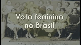 Voto feminino no Brasil  Brasil Escola [upl. by Adnoval]