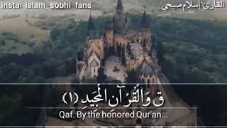 Islam Sobhi  Surah Qaf [upl. by Suraved918]