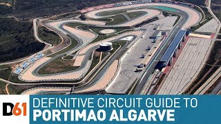 Portimao Circuit Algarve The Definitive Circuit Guide [upl. by Oralia767]