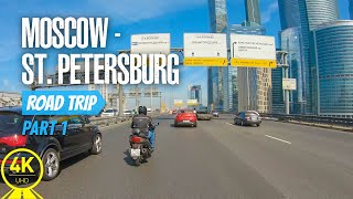 4K Road Trip from Moscow to St Petersburg  Scenic Drive Video for Indoor Cycling Training  Part 1 [upl. by Arianne]