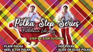 Polka Step Series  Folkdance Library [upl. by Shaikh638]