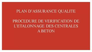 PRQ DE VERIFICATION DE L’ETALONNAGE DES CENTRALES A BETON [upl. by Lesko]