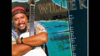 Willie K  You Kuuipo [upl. by Nuahsad803]