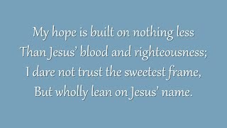 My Hope Is Built on Nothing Less Grace Community Church [upl. by Ralat]