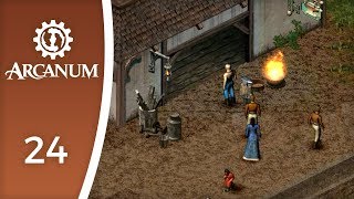 The troupe is getting bigger  Lets Play Arcanum Of Steamworks and Magick Obscura 24 [upl. by Supen379]