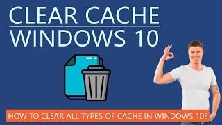 How to Clear All Types of Cache in Windows 10 [upl. by Jo-Anne313]