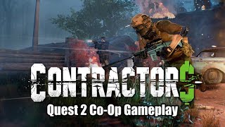 Contractors VR Quest CoOp Mission Gameplay [upl. by Naerda817]