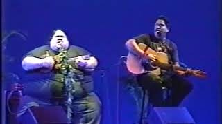 Israel quotIZquot Kamakawiwoʻole  quotTake Me Home Country Roadquot LIVE  1997 [upl. by Ycnej]