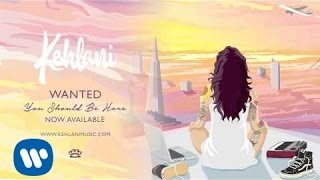 Kehlani  Wanted Official Audio [upl. by Un765]