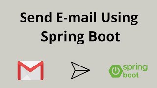 Send Email Using Spring Boot  Gmail SMTP  Java Mail Sender [upl. by Johannes]