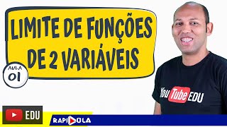 LIMITE DE FUNÇÕES DE DUAS VARIÁVEIS  INTRODUÇÃO 01 [upl. by Katrina570]