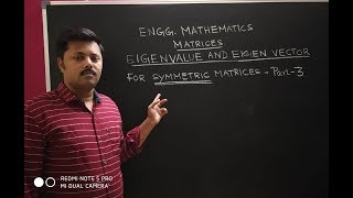 EigenValue and Eigenvector for Symmetric matrices  Part3 [upl. by Kienan263]