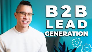 What is B2B Lead Generation [upl. by Ayana589]