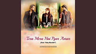 Tera Mera Hai Pyar Amar From quotIshq Murshidquot [upl. by Leon]