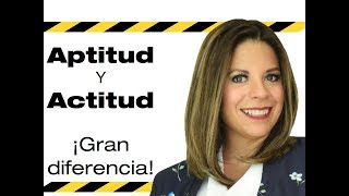 Aptitud y actitud ¡GRAN diferencia  Adriana Loaiza [upl. by Dworman737]