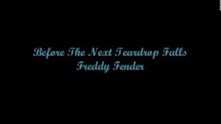 Before The Next Teardrop Falls  Freddy Fender Lyrics  Letra [upl. by Levison258]