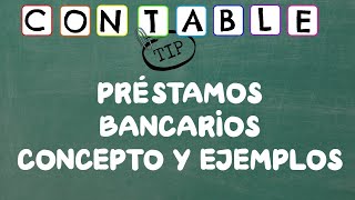 ¿QUE SON LOS PRESTAMOS BANCARIOS [upl. by Kirat103]