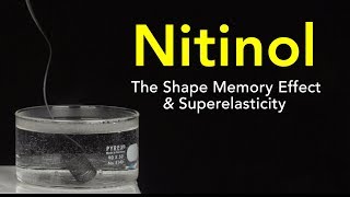 Nitinol The Shape Memory Effect and Superelasticity [upl. by Immac]