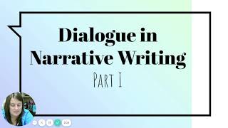 Dialogue in Narrative Writing Lesson Part 1 [upl. by Alletnahs156]