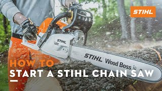 How to Start a STIHL Chain Saw  STIHL Tutorial [upl. by Llehcim]