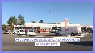 AU COEUR DU DRIVE LECLERC A LA DÉCOUVERTE DE SES SECRETS… [upl. by Esalb]