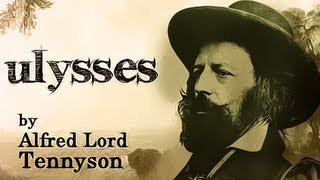 Ulysses by Alfred Lord Tennyson  Poetry Reading [upl. by Stephens]