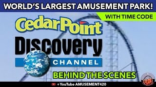 CEDAR POINT BEHINDTHESCENES DISCOVERY CHANNEL World’s Largest Amusement Park  amusement420 [upl. by Felizio713]