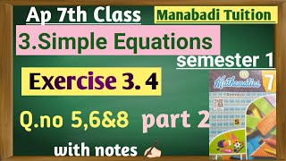 7th class maths chapter 3 simple equations Exercise 34 Q no 56amp8 part 2manabadi tuition [upl. by Ephram]