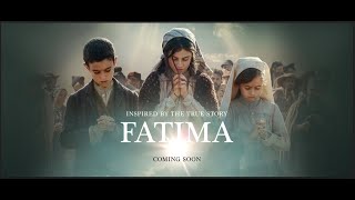 Fatima  Official Trailer [upl. by Alegnad]