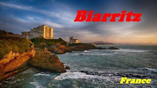 Biarritz France [upl. by Yslehc]