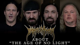 IMMOLATION  About The Song quotThe Age of No Lightquot OFFICIAL INTERVIEW [upl. by Ayotna]