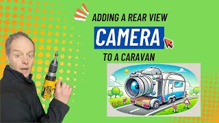 Adding a rear view camera to a caravan [upl. by Rahab211]