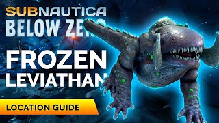 Frozen Leviathan Location  Subnautica Below Zero [upl. by Yraeht947]