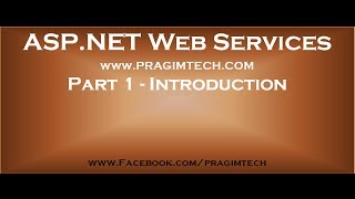 Part 1 Introduction to asp net web services [upl. by River532]