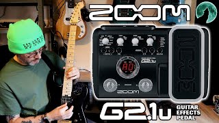 Revisiting The ZOOM G21u Guitar Effects Pedal [upl. by Niffirg]