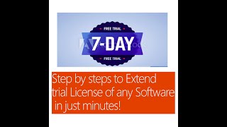 Step by steps to Extend trial license of any software in just minutes  Nov 2019 [upl. by Brader]