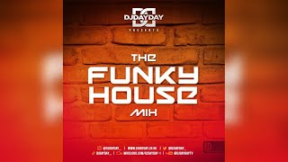 UK Funky House Mix  Best Of UK Funky House By DJDAYDAY [upl. by Tilden]