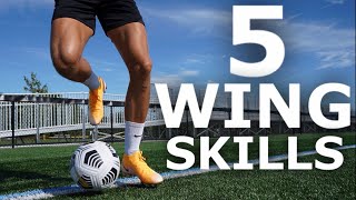 5 SKILLS for WINGERS  Five Skill Moves To Beat Defenders On The Wing [upl. by Allain]