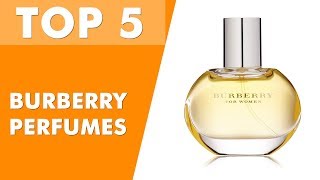 Best Burberry Perfumes 2020 [upl. by Button]